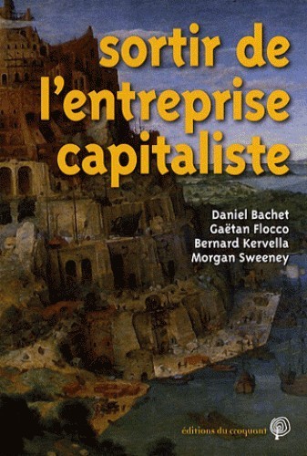 Sortir de l'entreprise capitaliste