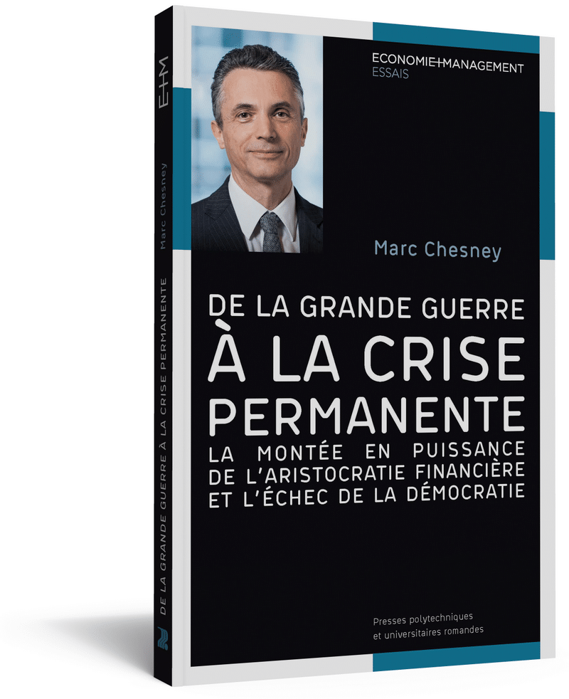 marc-chesney-de-la-grande-guerre-a-la-crise-permanente