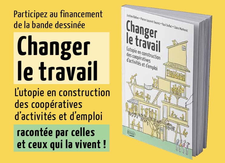 Changer le travail. L’utopie en construction des CAE